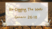 Re-Digging The Wells