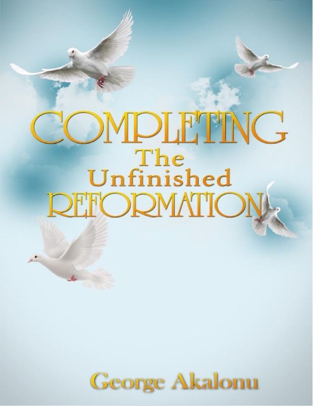 Completing the Unfinished Reformation Full Version