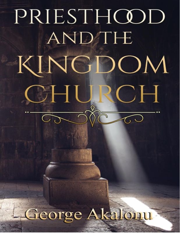 Priesthood and the Kingdom Church