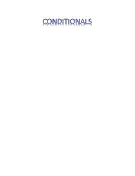 CONDITIONALS