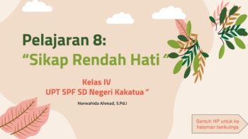 Kelas 4  Pelajaran 8 Rendah Hati