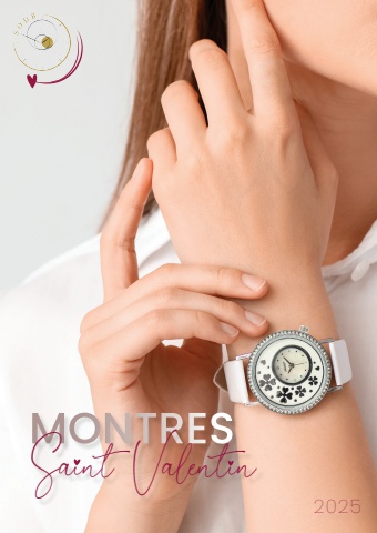 Catalogue Montres Saint Valentin 2025