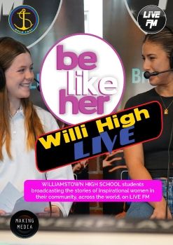 BE LIKE HER LIVE on WILLI HIGH LIVE produced by Williamstown High School_Neat