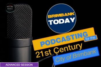 BRIMBANK TODAY - PODCAST TRAINING (ADVANCED) 