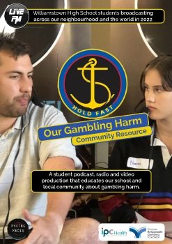 IPC HEALTH YLOTW OUR GAMBLING HARM COMMUNITY RESOURCE - Williamstown High School 