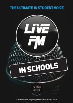 LIVE FM IN SCHOOLS - Schools Information 