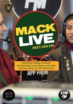 MACK LIVE produced by MacKillop College Werribee VCAL students 