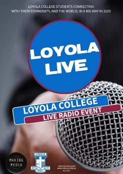 LOYOLA LIVE - MAKING MEDIA AUSTRALIA - May 2020