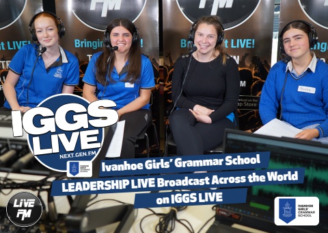 IGGS LIVE on LIVE FM produced by Ivanhoe Girls' Grammar School