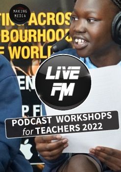 LIVE FM Teacher Workshop Program 2022