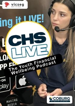 VICSEG New Futures - CHS LIVE The Youth Financial Wellbeing Podcast_COBURG HIGH SCHOOL 2023 