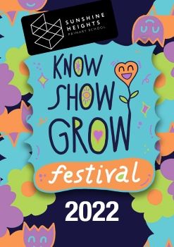 KNOW SHOW GROW FESTIVAL 2022 @ SUNSHINE HEIGHTS PRIMARY SCHOOL