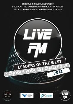 LEADERS OF THE WEST - SCHOOLS PODCAST CHALLENGE - Project Brief - 2021