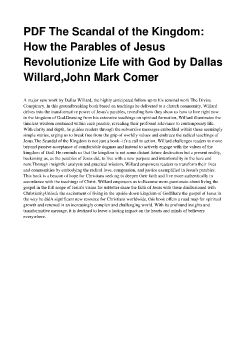 PDF The Scandal of the Kingdom: How the Parables of Jesus Revolutionize Life with God by Dallas Willard,John Mark Comer