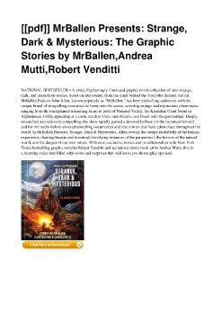 [[pdf]] MrBallen Presents: Strange, Dark & Mysterious: The Graphic Stories by MrBallen,Andrea Mutti,Robert Venditti