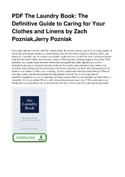 PDF The Laundry Book: The Definitive Guide to Caring for Your Clothes and Linens by Zach Pozniak,Jerry Pozniak