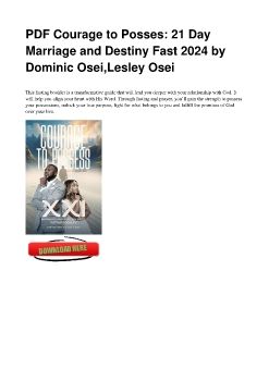 PDF Courage to Posses: 21 Day Marriage and Destiny Fast 2024 by Dominic Osei,Lesley Osei