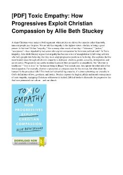 [PDF] Toxic Empathy: How Progressives Exploit Christian Compassion by Allie Beth Stuckey