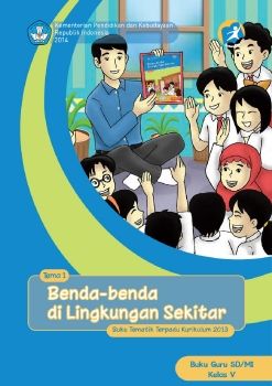 Kelas_05_SD_Tematik_1_Benda-benda_di_Lingkungan_Sekitar_Guru_Neat