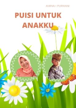PUISI UNTUK ANAKKU