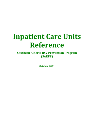 Inpatient Care Units RSV Program Reference 2021-2022