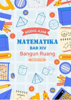 Modul Ajar MTK Volume 2 BAB 14 Bangun Ruang