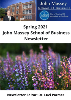 John Massey. School of Business Spring 2021 Newsletter