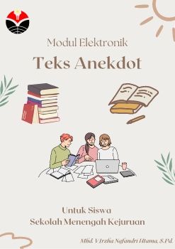 E-Modul Multimodal Teks Anekdot