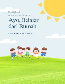 E-MODUL TEMATIK BERBASIS AYAT AL- QUR'AN KELAS 5 