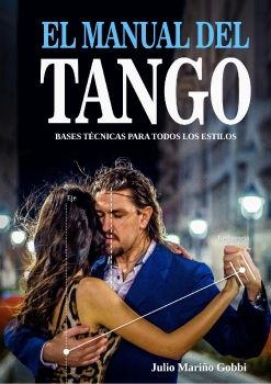 El MANUAL DE TANGO- Julio M