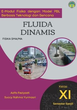 E-Modul Fluida Dinamis Terintegrasi Teknologi dan Bencana Banjir