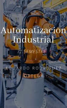 Portafolio de Evidencias Automatizacion Industrial