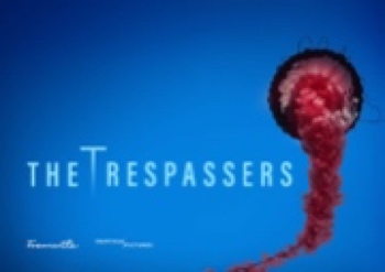 The Trespassers