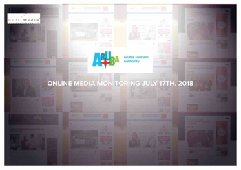 ONLINE MEDIA MONITORING JULY 17TH, 2018