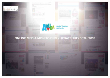 ONLINE MEDIA MONITORING - UPDATE JULY 16TH, 2018