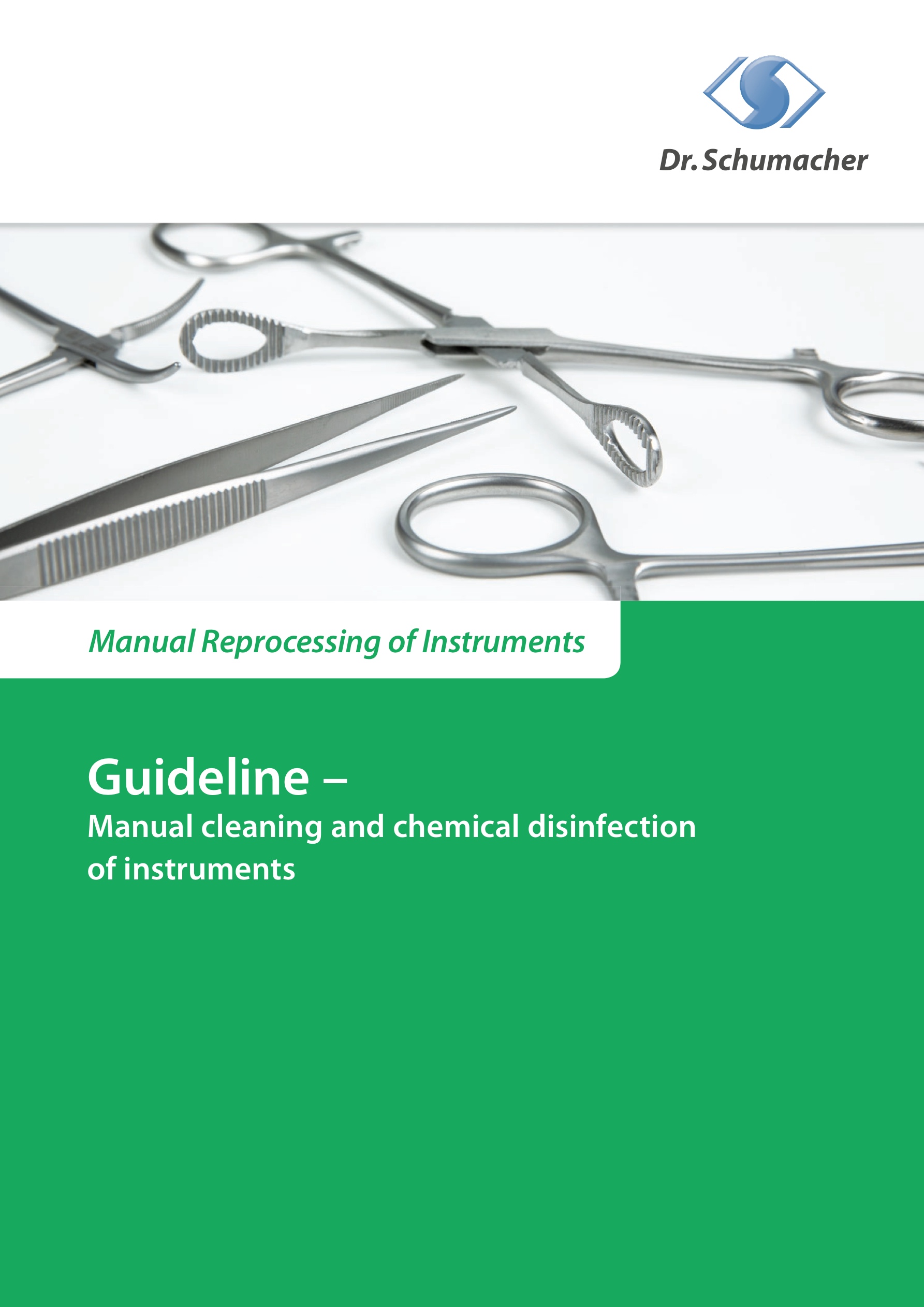 Rockford Healthcare - Hygiene - Dr Schumacher Manual Reprocessing of  Instruments
