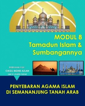 PENYEBARAN AGAMA ISLAM DI SEMANANJUNG TANAH ARAB