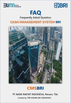 FREQUENTLY ASKED QUESTION (FAQ)  CASH MANAGEMENT SYSTEM BRI