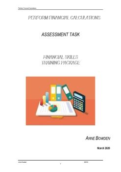 PERFORM FINANCIAL CALCULATIONS FNSACC313 ASSESSMENT TASK