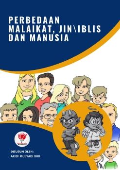 PERBEDAAN MALAIKAT, JIN\IBLIS DAN MANUSIA