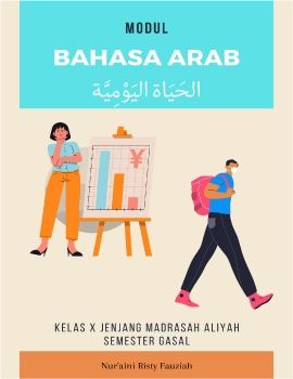 Modul Bahasa Arab Kelas X al-Hayah al-Yaumiyyah