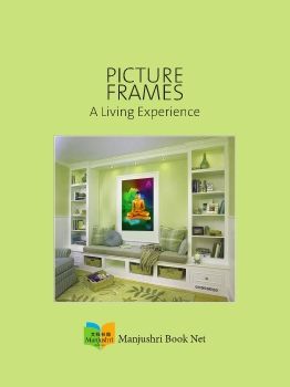 Picture Frames - A Living Experience.