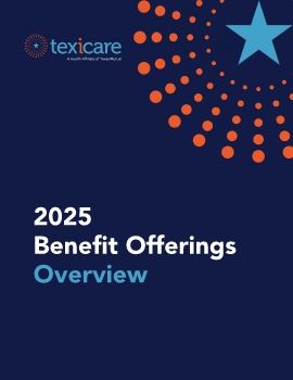 2025 Texicare Benefits Overview - Redesign