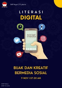 Literasi Digital 9 Nov 22 - Bijak dan Kreatif Bermedia Sosial