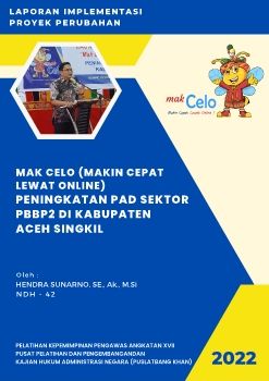 Laporan Proyek Perubahan Mak Celo PBB Online Aceh Singkil