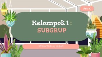 Kelompok 1 :  SUBGRUP