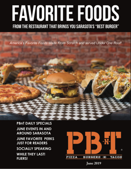 PBnT, Pizza, Burgers, Tacos. E-news Magazine June 2019