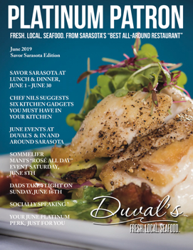 Duval's Fresh. Local. Seafood. E-news Magazine June 2019