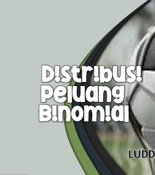 Distribusi peluang binomial