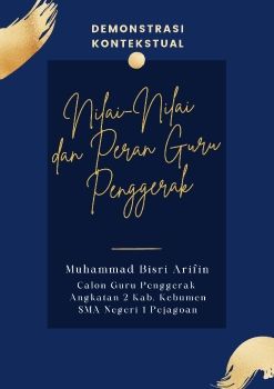 Demonstrasi Kontektual_Nilai-Nilai dan Peran Guru Penggerak